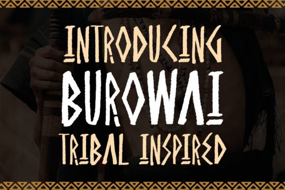 Burowai Font: Bold and Ancient
