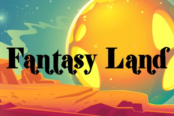 Fantasy Land Font Review