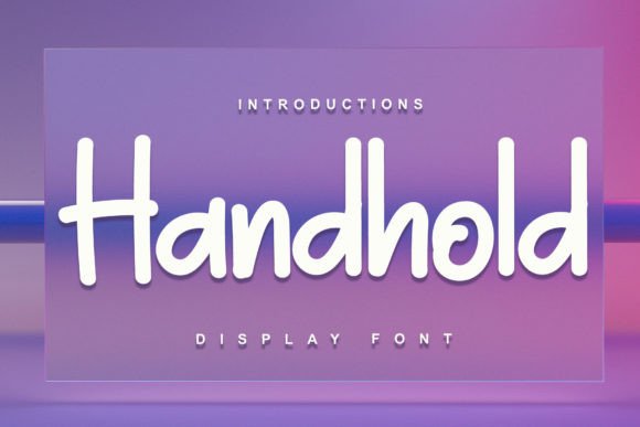 Handhold Font for Creative Projects