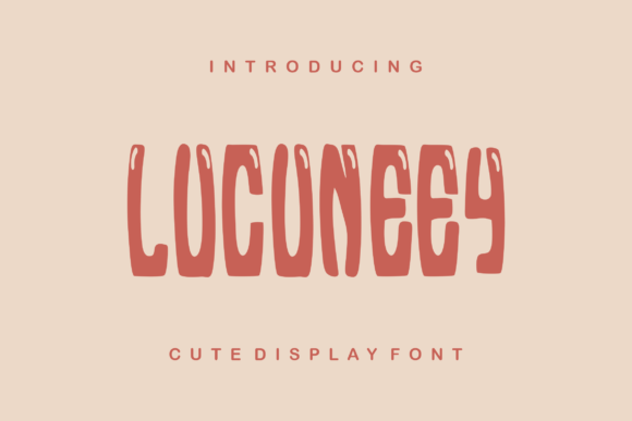 Lucuneey: A Whimsical Display Font