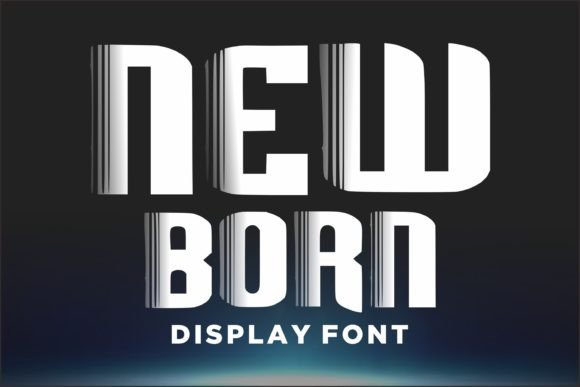 New Born Font for Business Branding